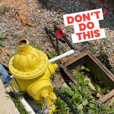Don’t Do This: Essential Guidelines for Fire Hydrant Maintenance